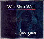 Wet Wet Wet - Blue For You